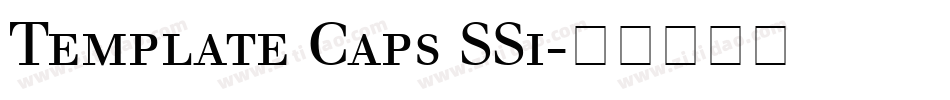 Template Caps SSi字体转换